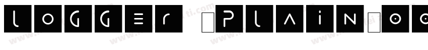 Logger (Plain)001.001字体转换
